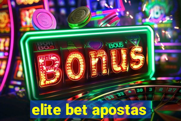 elite bet apostas